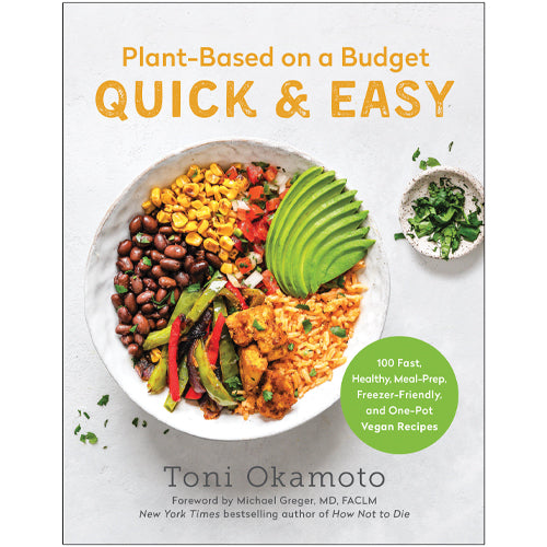 Plant-Based on a Budget Quick & Easy
